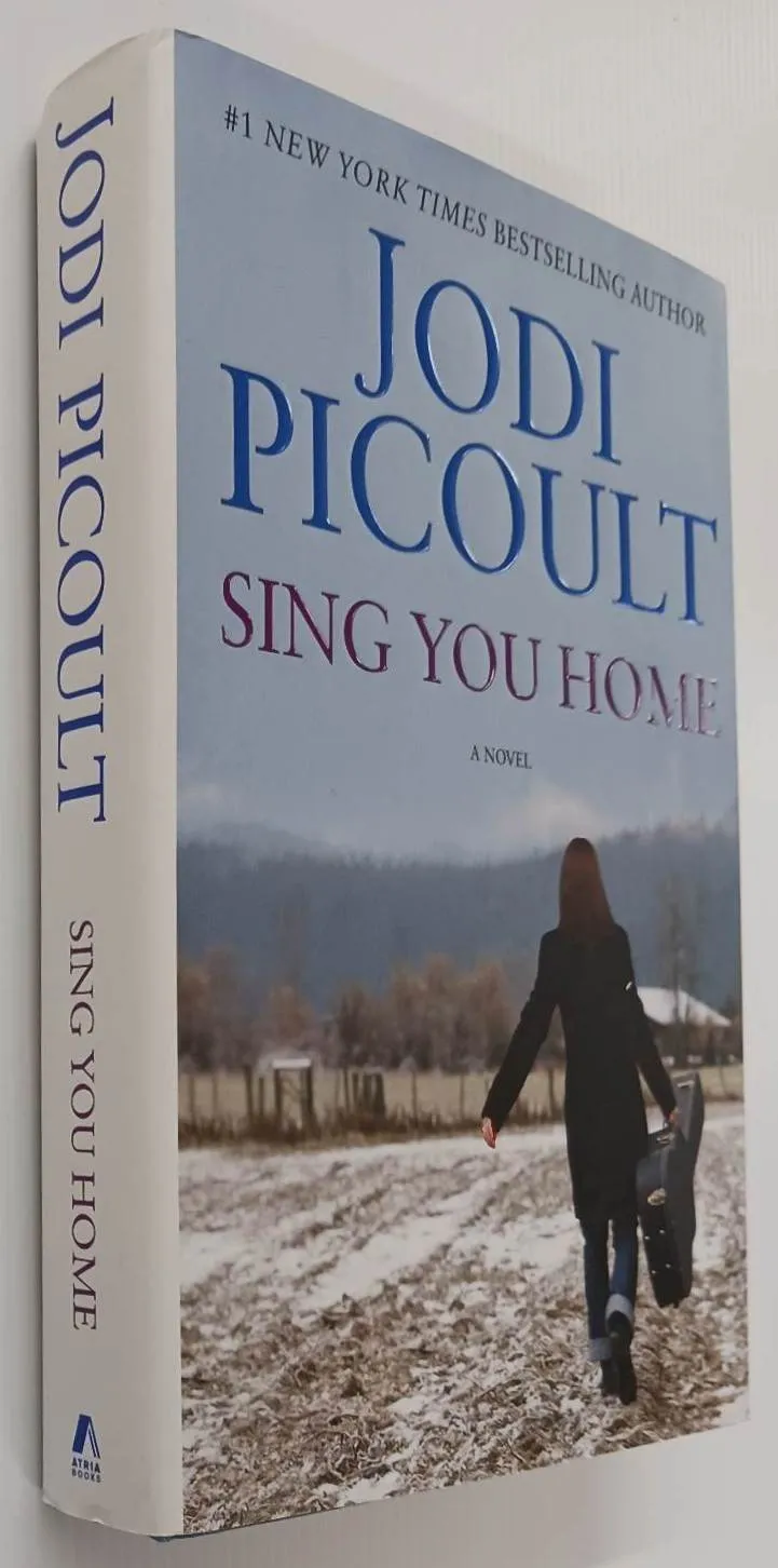 SING YOU HOME - Jodi Picoult